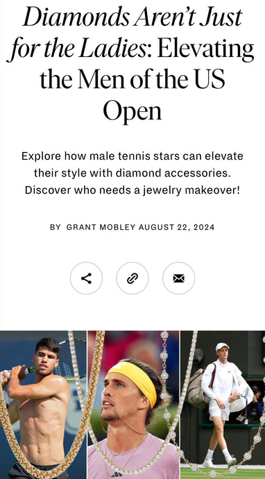 Diamonds Aren’t Just for the Ladies: Elevating the Men of the US Open